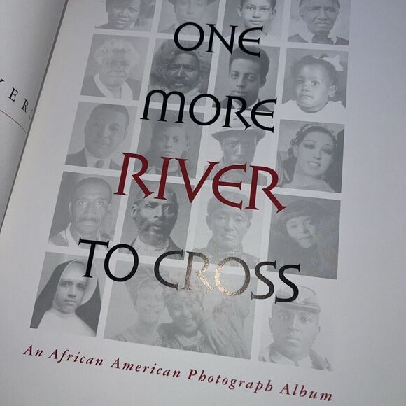 ONE MORE RIVER TO CROSS: AN AFRICAN AMERICAN PHOTOGRAPH By Walter Dean Myers VG+ - Picture 2 of 6